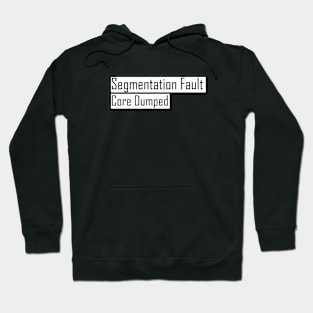 Segmentation Fault Hoodie